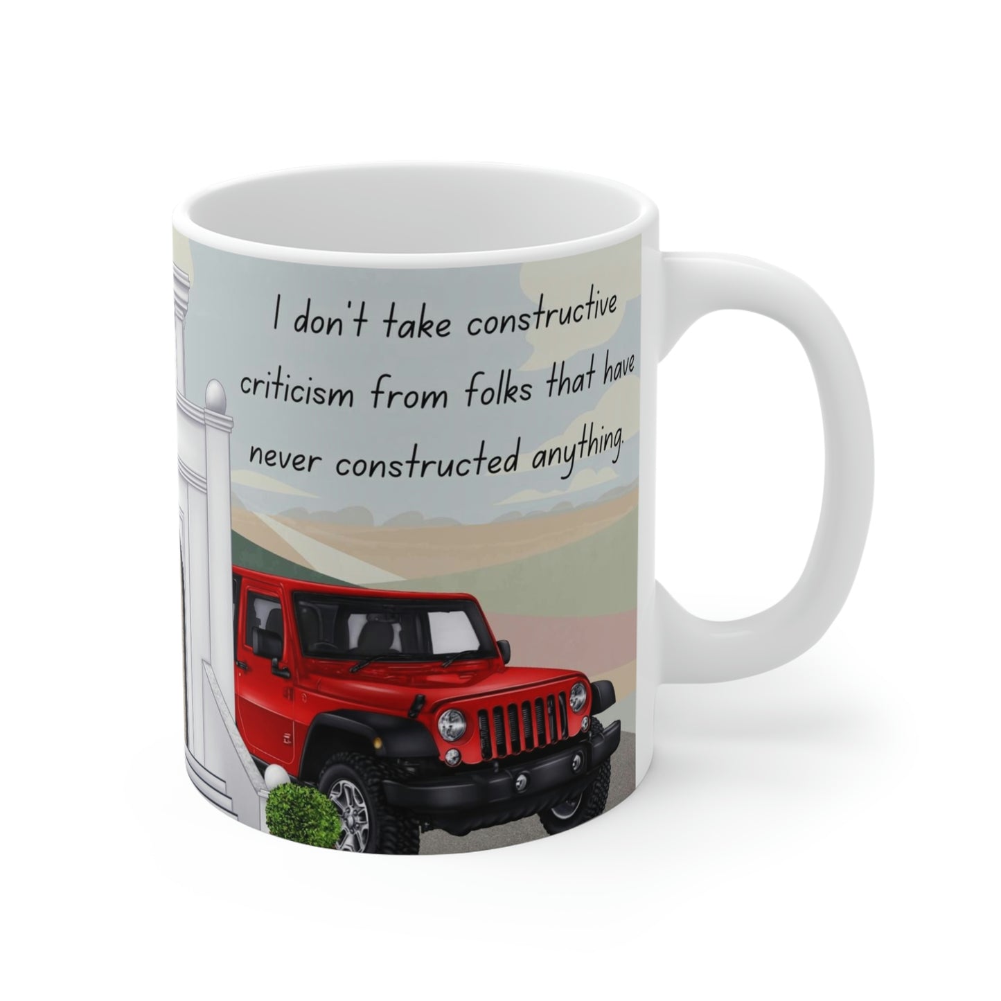 I Don't Take Constructive Critcism: Ceramic Mugs (11oz\15oz\20oz)