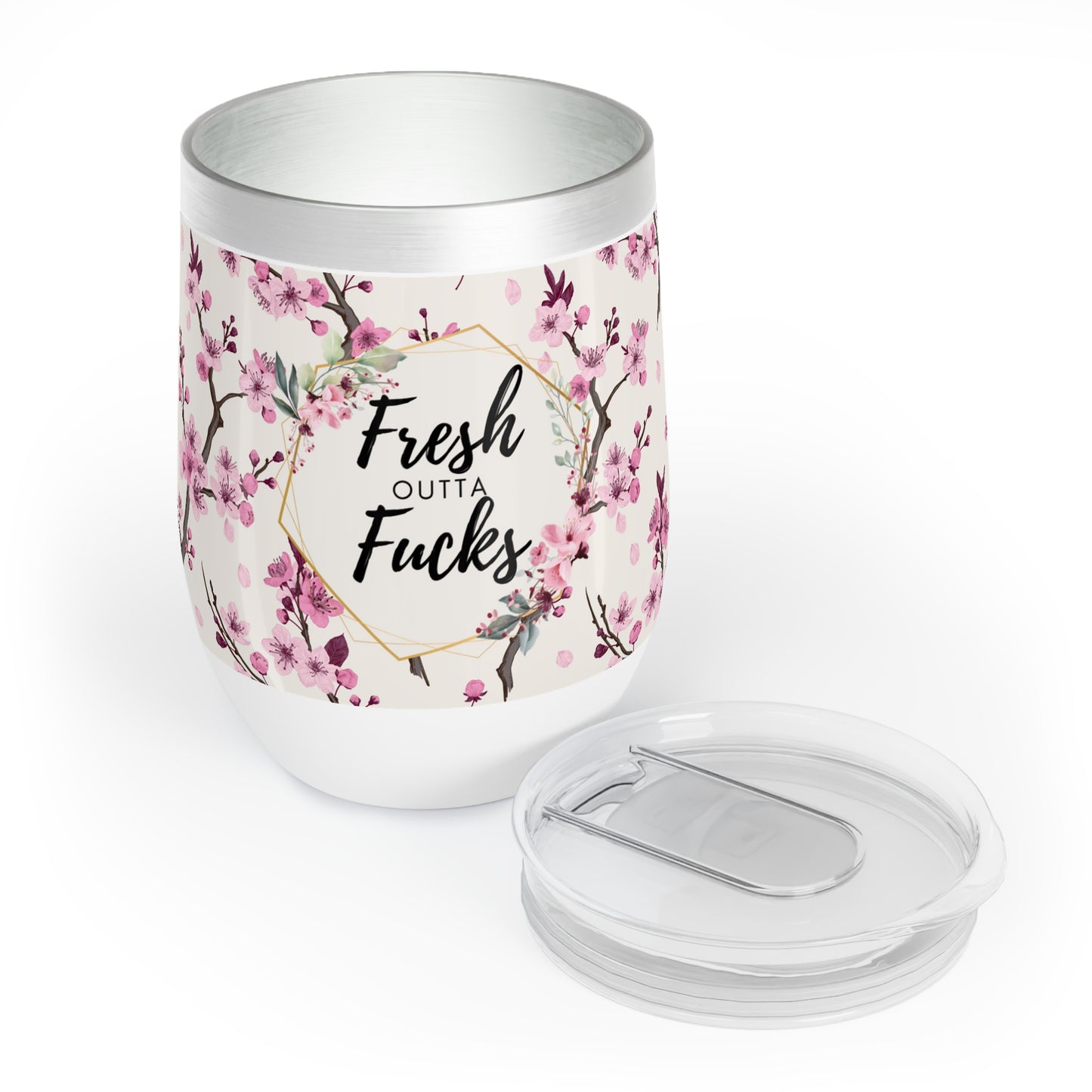 Fresh Outta F*cks: Wine Tumbler