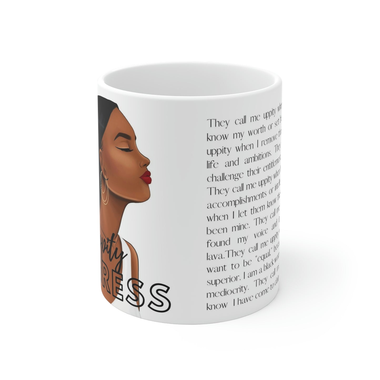 Uppity Negress: Ceramic Mugs (11oz\15oz\20oz)