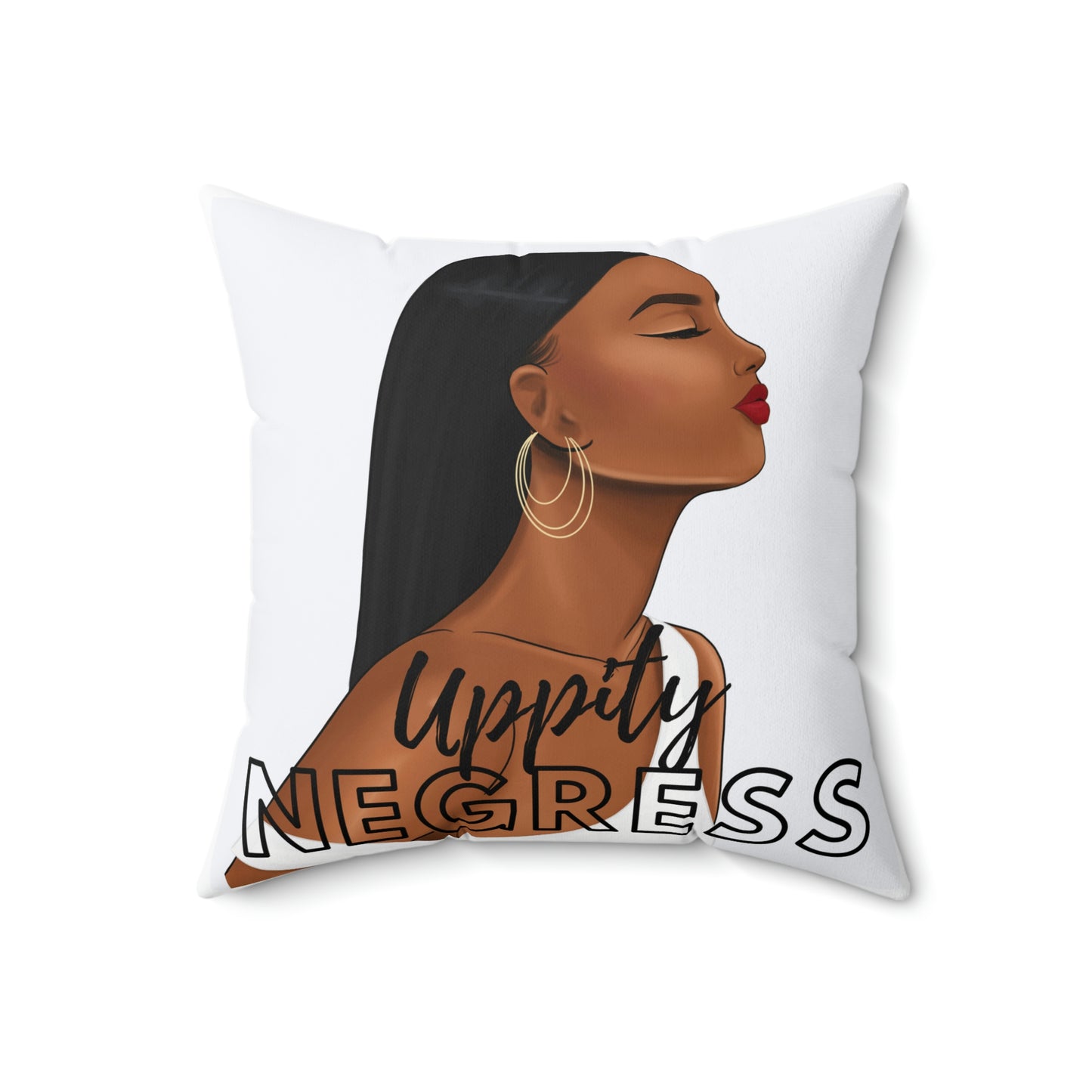 Uppity Negress: Square Pillow