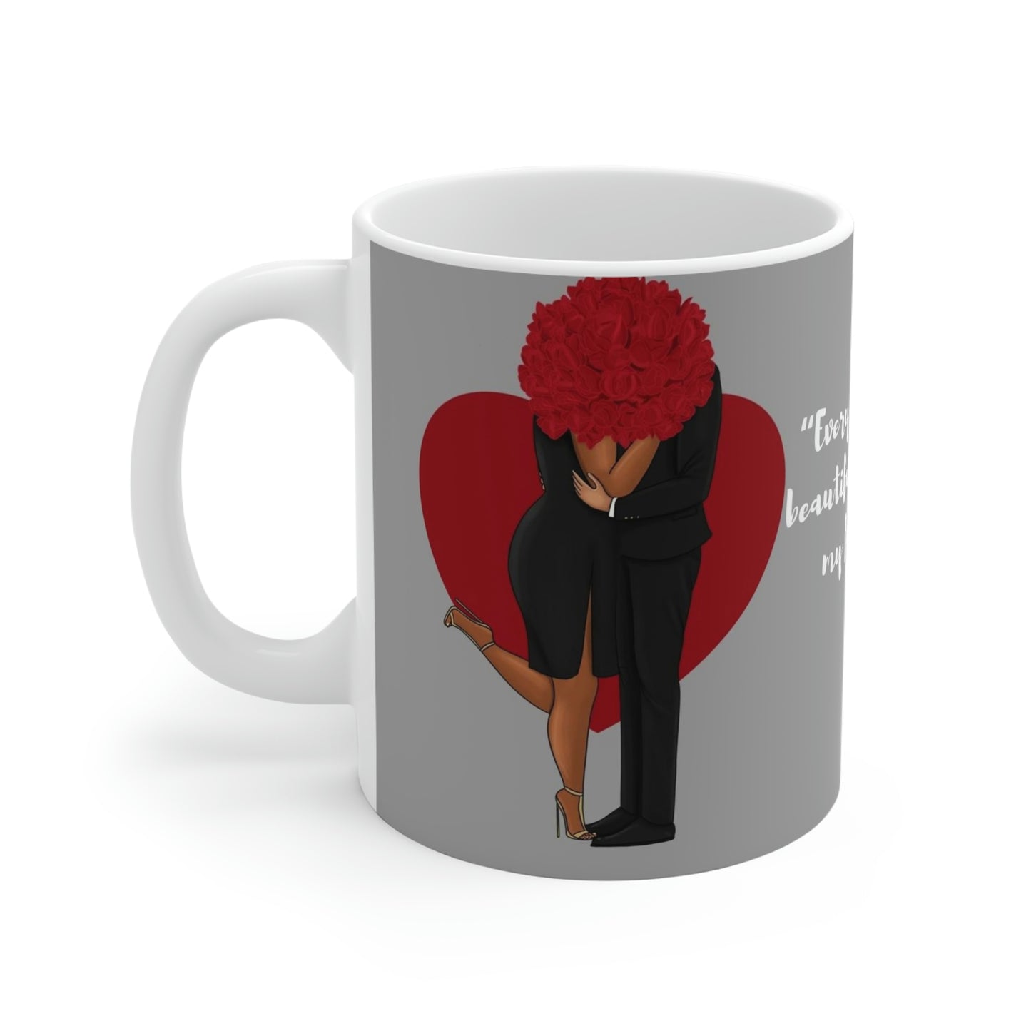 Every Love Story Is Beautiful: Ceramic Mugs (11oz\15oz\20oz)