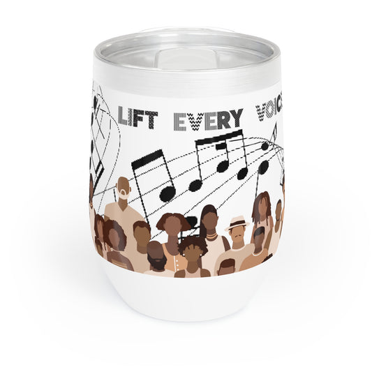 Life Every Voice and Sing: 12 oz Wine Tumbler
