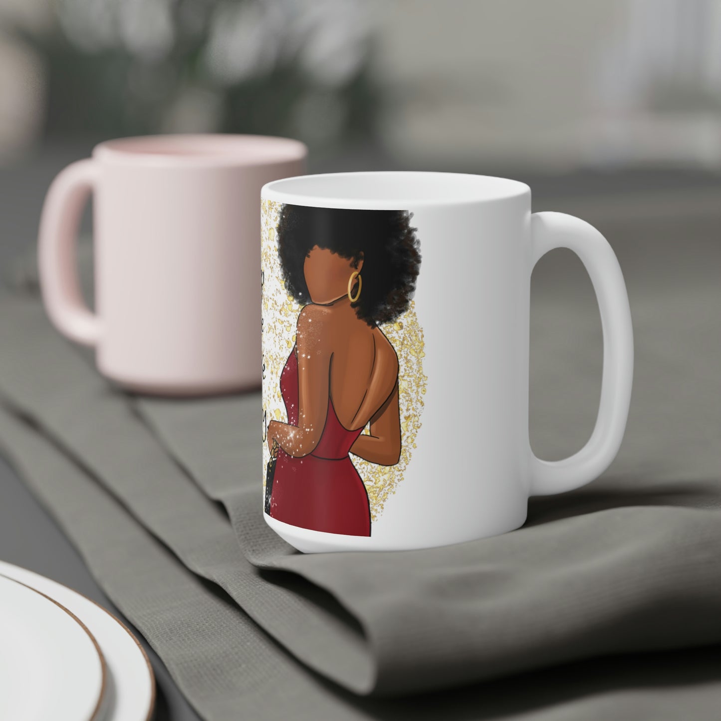 Now We Sip Champagne: Red Dress: Ceramic Mugs (11oz\15oz\20oz)