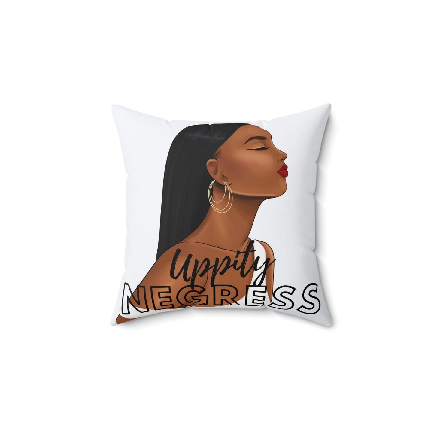 Uppity Negress: Square Pillow