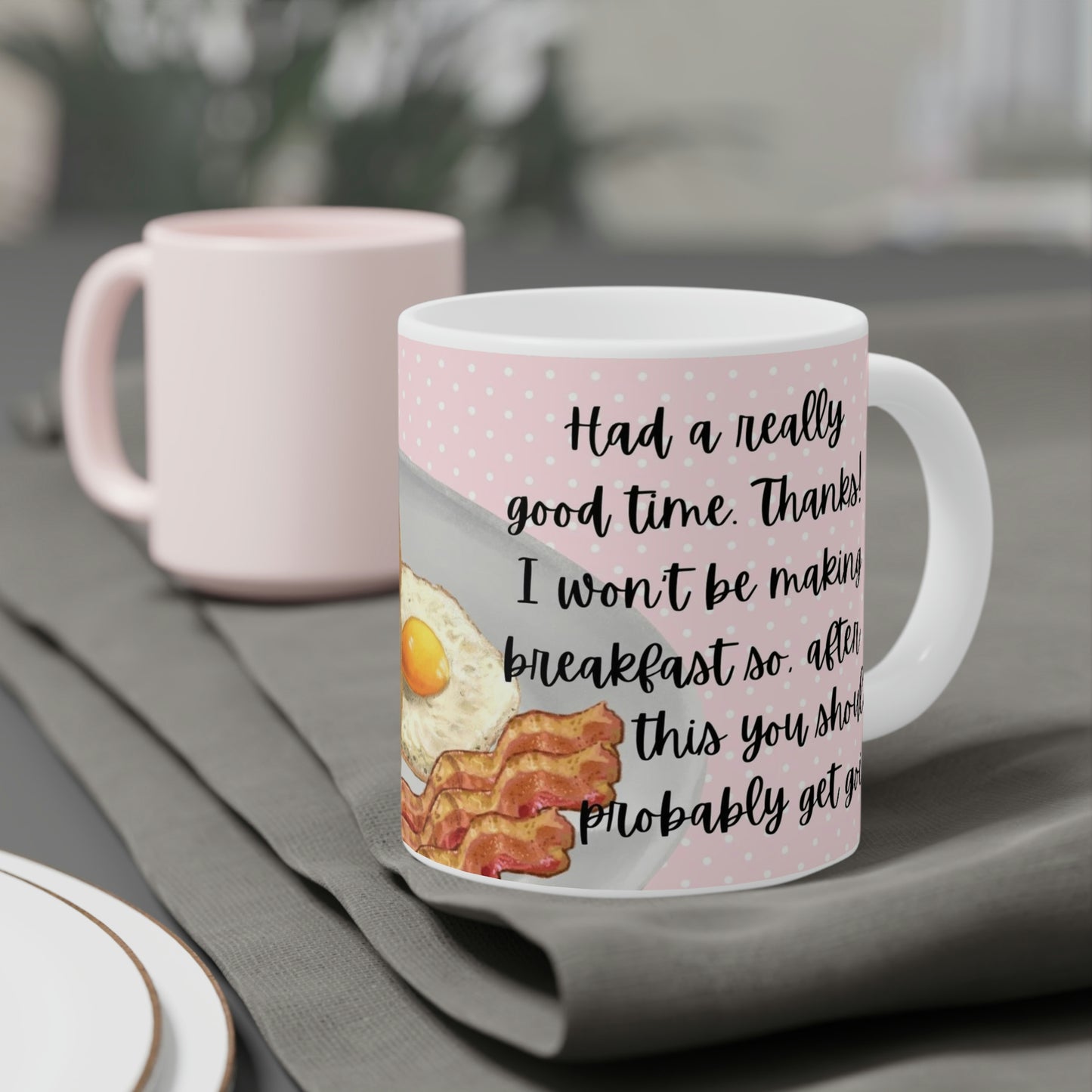 You Should Probably Get Going: Pink Background: Ceramic Mugs (11oz\15oz\20oz)