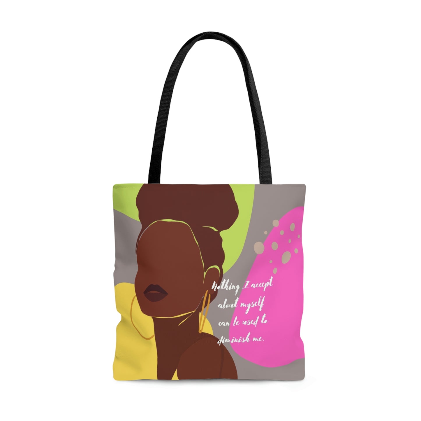 Nothing I Accept: Tote Bag