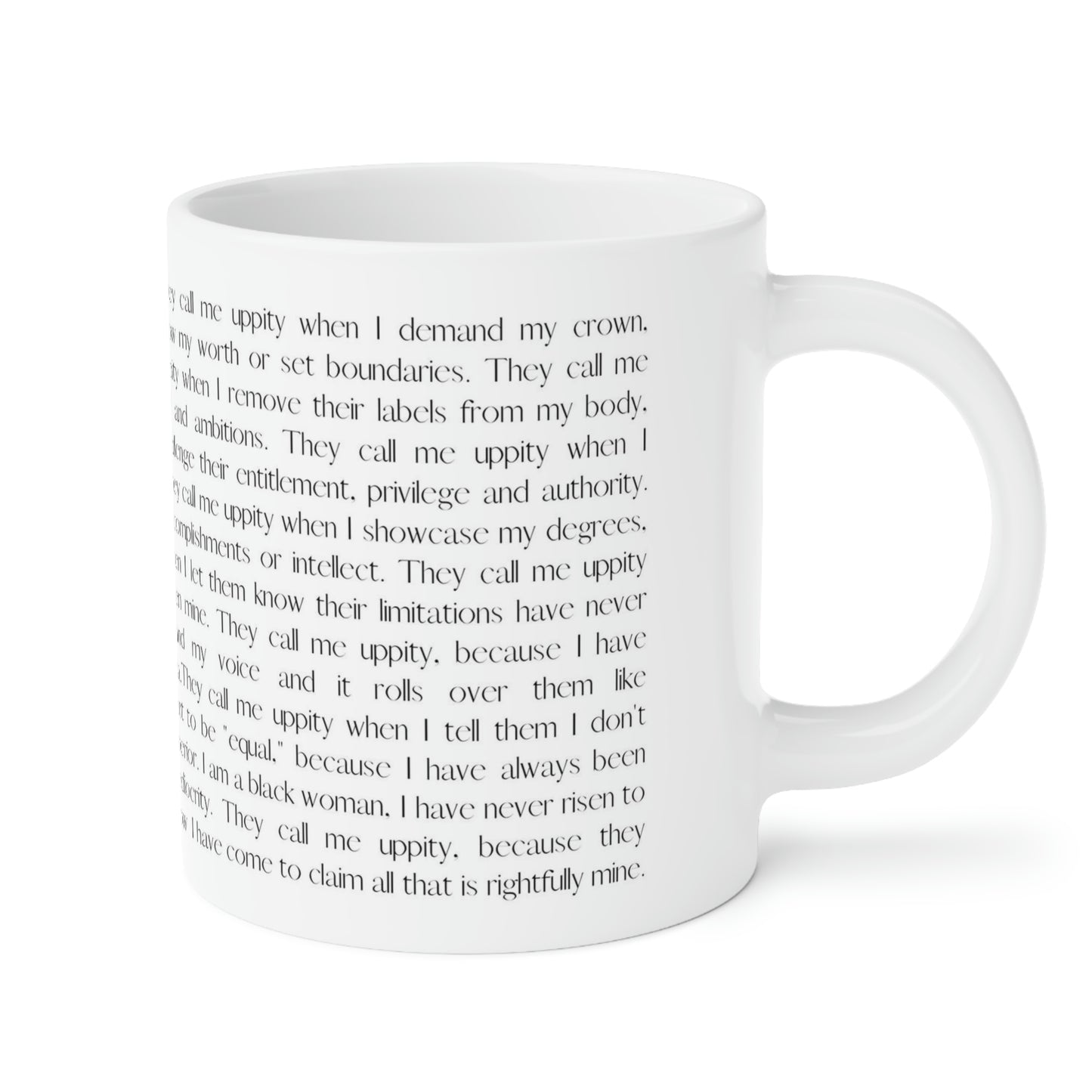 Uppity Negress: Ceramic Mugs (11oz\15oz\20oz)