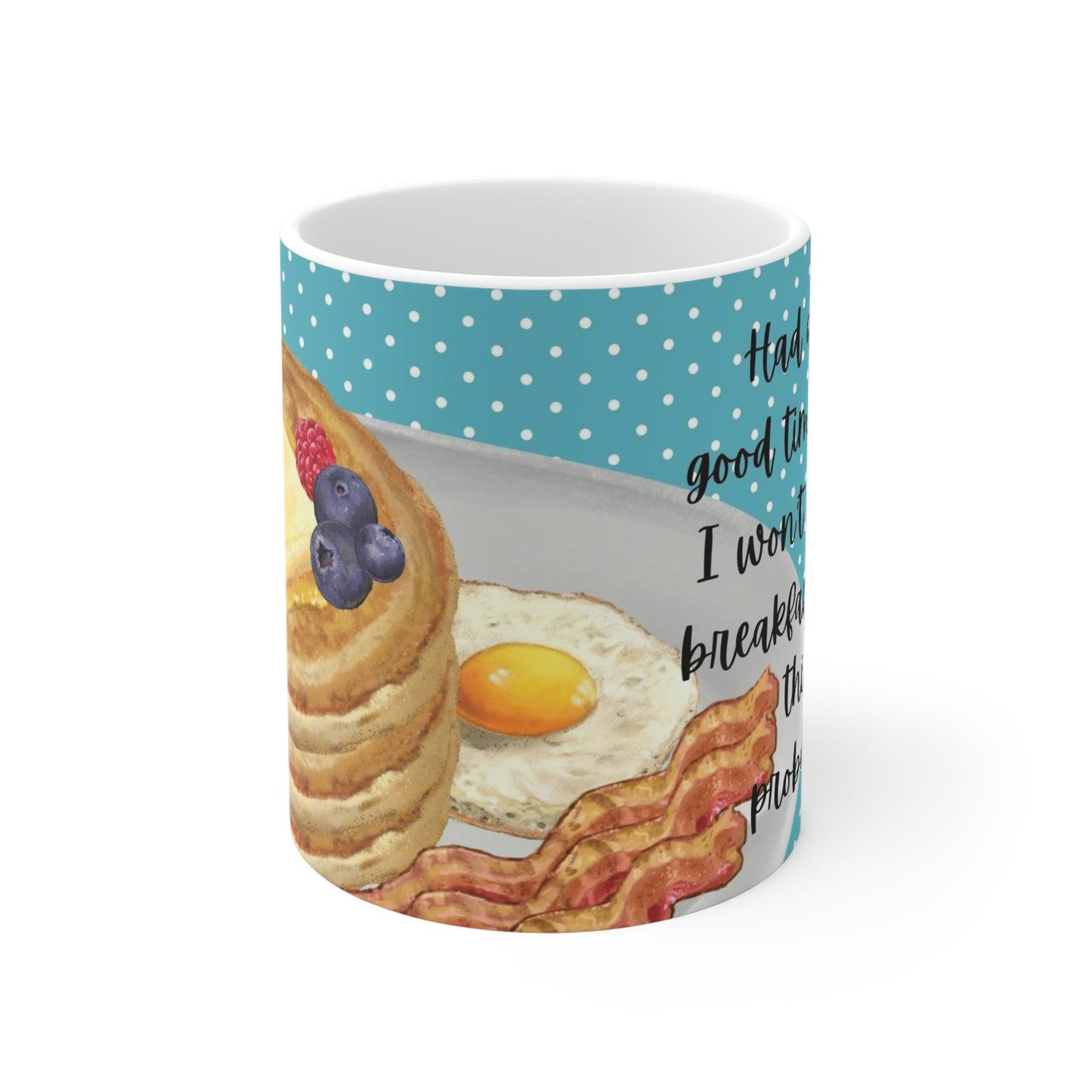 You Should Probably Get Going: Blue Background: Ceramic Mugs (11oz\15oz\20oz)